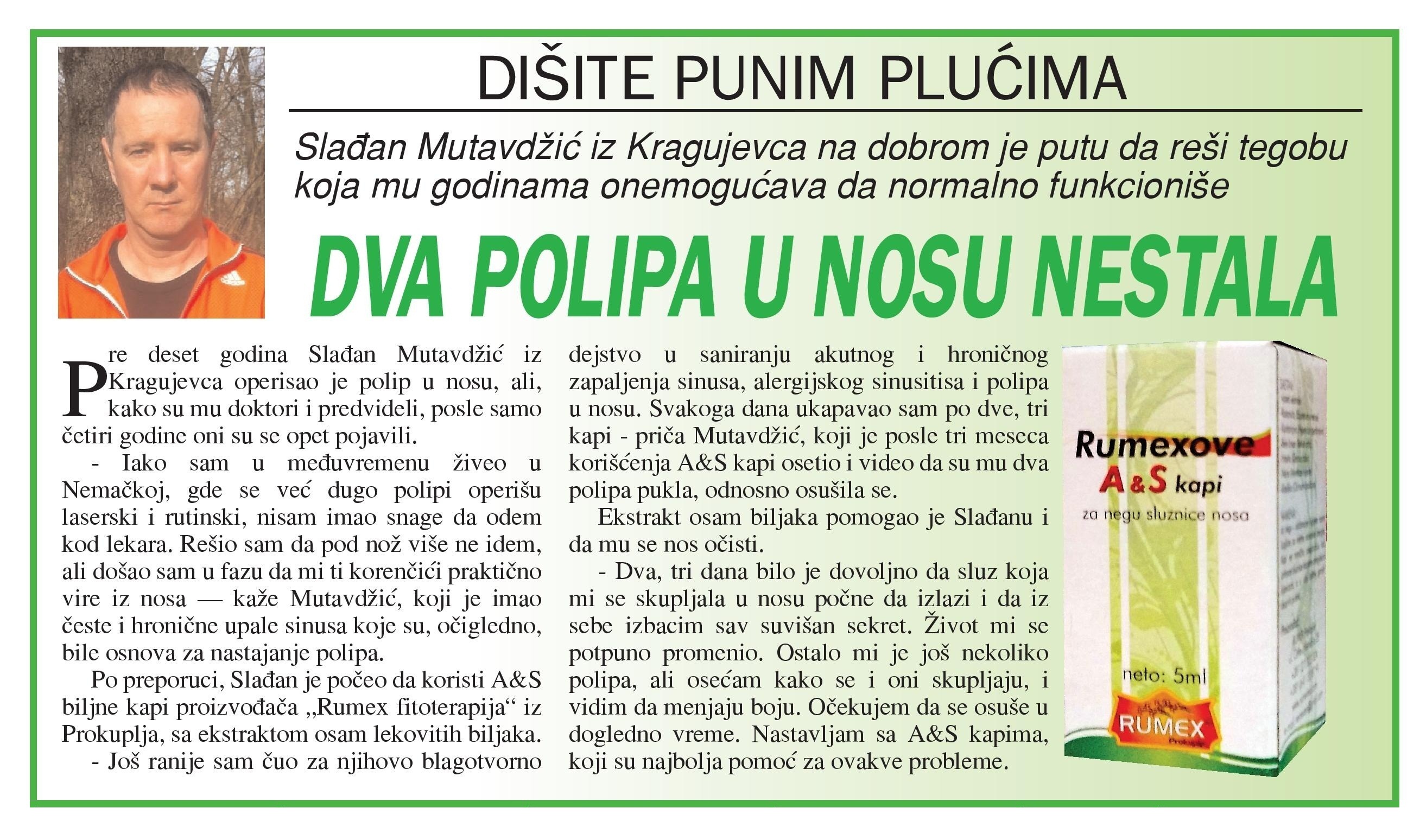 Dva polipa u nosu nestala